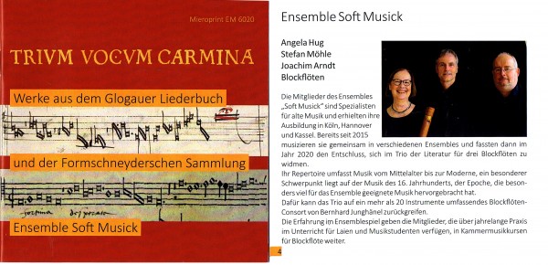 TRIUM VOCUM CARMINA - Ensemble Soft Musick