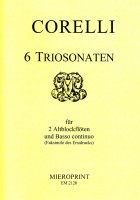 6 Triosonaten – Arcangelo Corelli 6 Triosonaten – Arcangelo Corelli