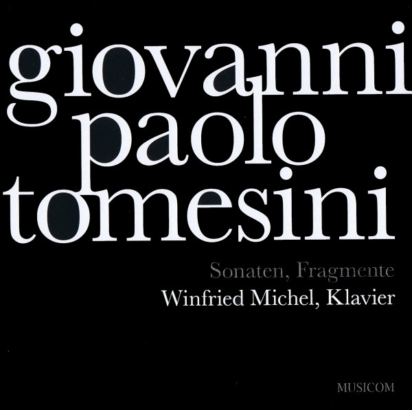 Sonatas and fragments - Giovanni Paolo Tomesini