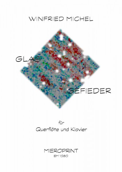 GLASGEFIEDER – Winfried Michel