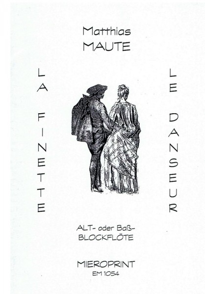 "La Finette" et "Le Danseur" – Matthias Maute