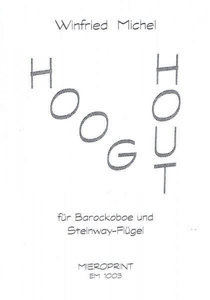 Hooghout – Winfried Michel