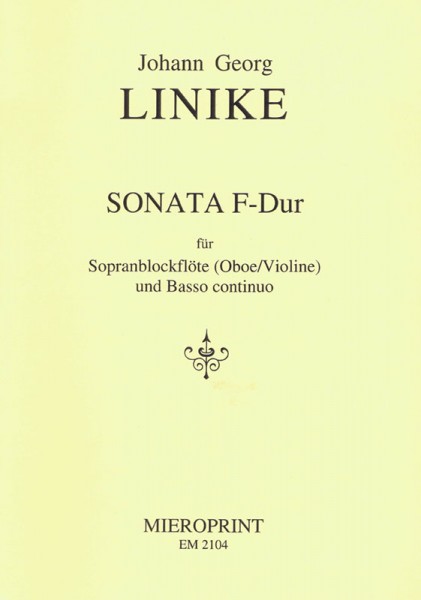 Sonata F-Dur – Johann Georg Linike