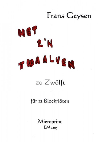 Met z’n twaalven – Frans Geysen