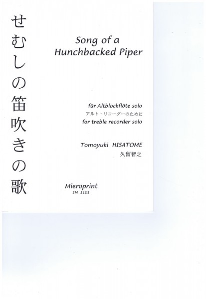 Song of a Hunch-backed Piper – Tomayuki Hisatome