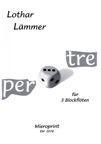 per tre – Lothar Lämmer