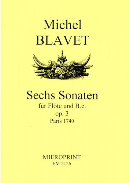 Sechs Sonaten op. 3 – Michel Blavet