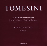 30 Variationi ed una Ciacona – Giovanni Paolo Tomesini 30 Variationi ed una Ciacona – Giovanni Paolo Tomesini