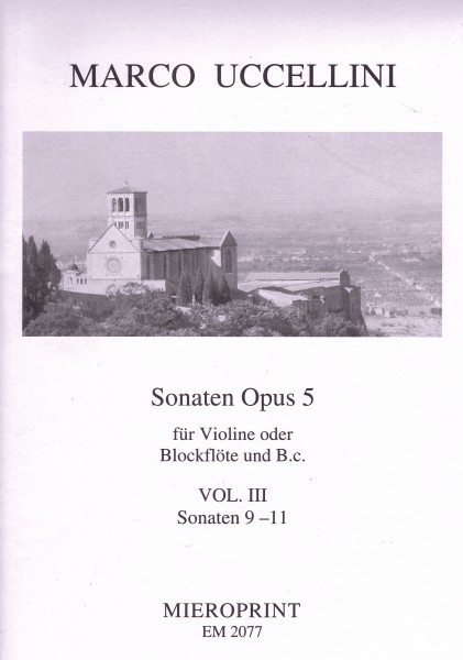 13 Sonatas Op. 5:– Marco Uccellini (1603-1680)