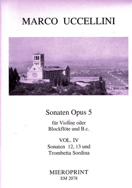 13 Sonatas Op. 5: – Marco Uccellini (1603-1680)
