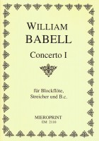 Concerto I, op. 3 – William Babell Concerto I, op. 3 – William Babell