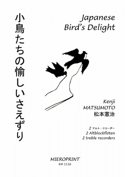 Japanese Bird’s Delight – Kenji Matsumoto