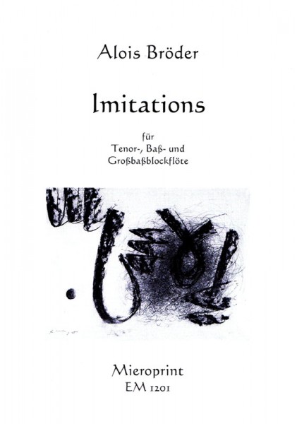 Imitations – Alois Bröder