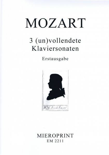 MOZART - 3 (un)vollendete Klaviersonaten