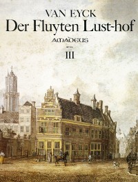 Der Fluyten Lust-hof – Jacob van Eyck (ca. 1590 - 1657)