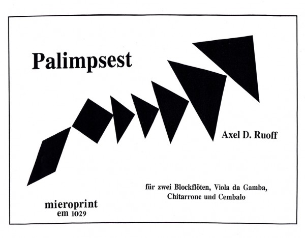 Palimpsest – Axel D. Ruoff