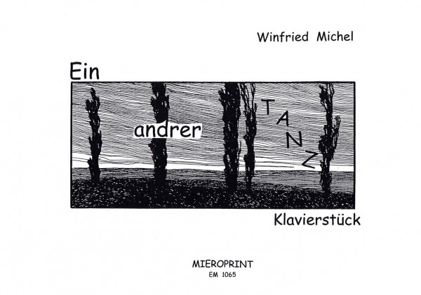 Ein andrer Tanz – Winfried Michel