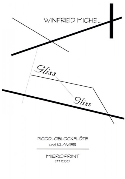 Glissgliss – Winfried Michel