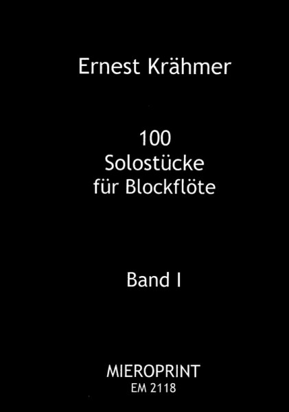 100 Solostücke op. 31: Band I – Ernest Krähmer