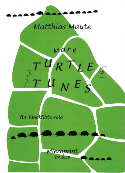 More Turtle Tunes – Matthias Maute