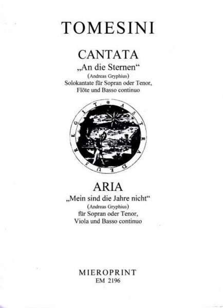 "An die Sternen": Cantata und/ and "Mein sind die Jahre nicht": Aria – Giovanni Paolo Tomesini