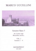 13 Sonaten Op. 5 – Marco Uccellini (1603-1680) 13 Sonaten Op. 5 – Marco Uccellini (1603-1680)