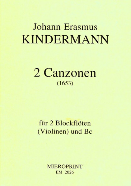 2 Canzonen – Johann Erasmus Kindermann