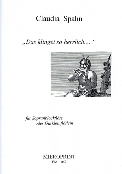 Das klinget so herrlich... – Claudia Spahn