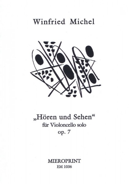 Hören und Sehen – Winfried Michel