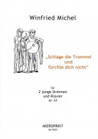 Schlage die Trommel - Winfried MICHEL Schlage die Trommel - Winfried MICHEL